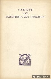 Image du vendeur pour Volksboek van Margarieta van Lymborch (1516) mis en vente par Klondyke