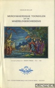 Image du vendeur pour Merckwaerdighe tooneelen uit de waereldgeschiedenis mis en vente par Klondyke