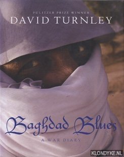 Bild des Verkufers fr Baghdad blues: a war diary zum Verkauf von Klondyke