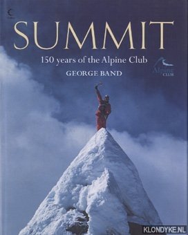 Bild des Verkufers fr Summit: 150 years of the Alpine Club zum Verkauf von Klondyke