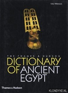 Bild des Verkufers fr The Thames & Hudson Dictionary of Ancient Egypt zum Verkauf von Klondyke