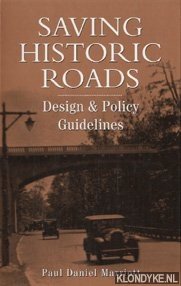 Seller image for Saving historic roads: design and policy guidelines for sale by Klondyke
