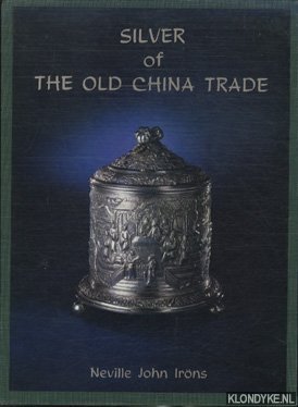 Bild des Verkufers fr Silver & carving of the old China trade zum Verkauf von Klondyke