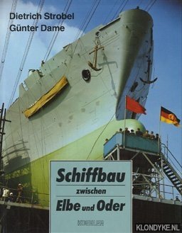 Bild des Verkufers fr Schiffbau zwischen Elbe und Oder zum Verkauf von Klondyke