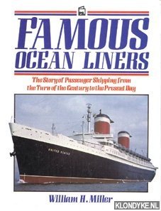 Seller image for Famous ocean liners: the story of passenger shipping, from the turn of the century to the present day for sale by Klondyke