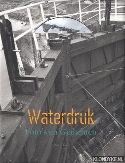 Seller image for Waterdruk: foto's en gedichten for sale by Klondyke