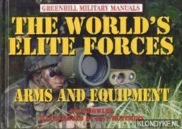 Bild des Verkufers fr The world's elite forces. Arms and equipment zum Verkauf von Klondyke