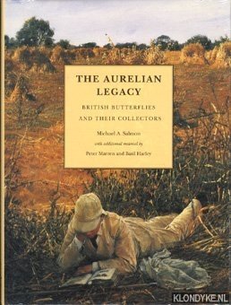 Bild des Verkufers fr The Aurelian legacy: British butterflies and their collectors zum Verkauf von Klondyke