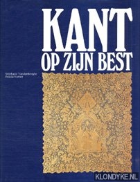 Seller image for Kant op zijn best: een selectie uit het Gruuthusemuseum en de verzameling Paul Verstraete, Brugge for sale by Klondyke