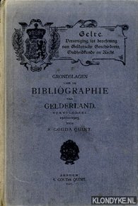 Immagine del venditore per Grondslagen voor de Bibliographie van Gelderland. Vervolgdeel 1910-1925 venduto da Klondyke