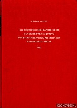 Seller image for Die theologischen lateinischen Handschriften in Quarto der Staatsbibliothek Preussischer Kulturbesitz Berlin. Teil 2, Ms. theol. lat. qu. 267-378 for sale by Klondyke