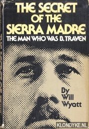 Seller image for The secret of the Sierra Madre for sale by Klondyke