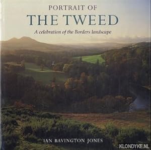 Seller image for Portrait of the Tweed: a celebration of the Borders landscape for sale by Klondyke