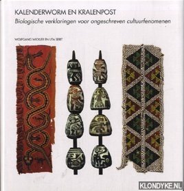 Immagine del venditore per Kalenderworm en Kralenpost. Biologische verklaringen voor ongeschreven cultuurfenomenen venduto da Klondyke