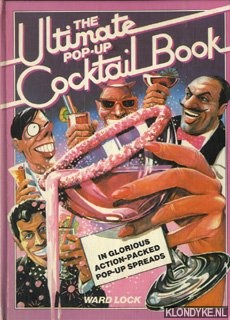 Bild des Verkufers fr The Ultimate Pop-Up Cocktail Book zum Verkauf von Klondyke