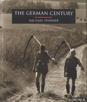 Imagen del vendedor de The German Century a la venta por Klondyke