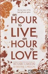 Imagen del vendedor de An hour to live and hour to love a la venta por Klondyke