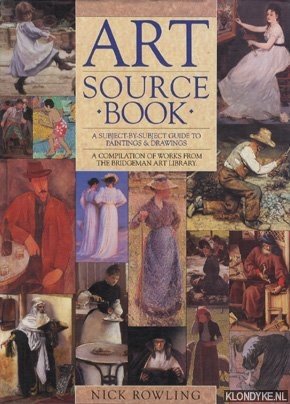 Seller image for Art Source Book. A subject-by-subject guide to paintings & drawings. A compilation of works from the Bridgeman Art Library for sale by Klondyke
