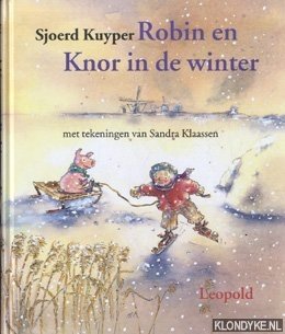 Bild des Verkufers fr Robin en Knor in de winter zum Verkauf von Klondyke