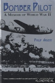 Seller image for Bomber Pilot. A Memoir of World War II for sale by Klondyke