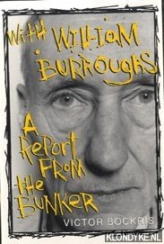 Seller image for With William Burroughs. A Report from the Bunker for sale by Klondyke