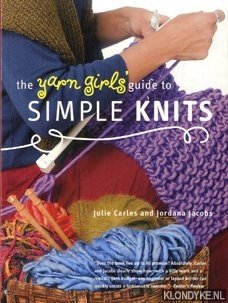 Bild des Verkufers fr The yarn girls guide to simple knits zum Verkauf von Klondyke