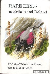 Bild des Verkufers fr Rare birds in Britain and Ireland zum Verkauf von Klondyke