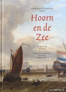 Seller image for Hoorn en de Zee for sale by Klondyke