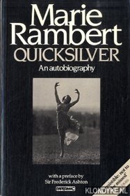 Seller image for Quicksilver. Marie Rambert. An biography for sale by Klondyke