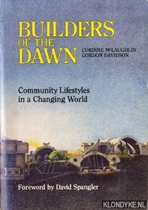 Bild des Verkufers fr Builders of the dawn. Community lifestyles in a changing world zum Verkauf von Klondyke