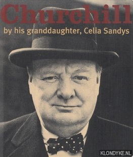 Seller image for Churchill by his granddaughter for sale by Klondyke