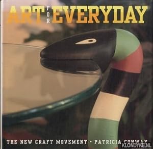 Image du vendeur pour Art for Everyday. The new craft movement mis en vente par Klondyke