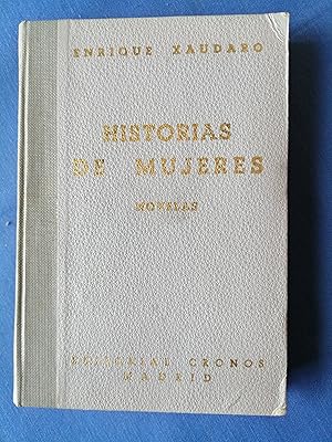 Seller image for Historias de mujeres : novelas for sale by Perolibros S.L.