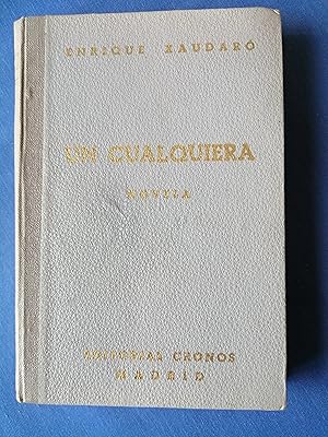 Seller image for Un cualquiera : novela for sale by Perolibros S.L.