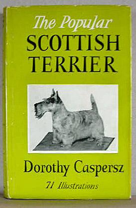 Seller image for THE POPULAR SCOTTISH TERRIER for sale by B A Downie Dog Books
