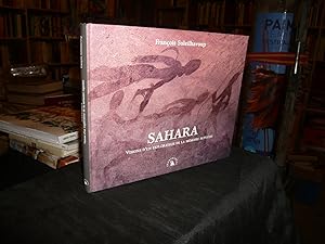 Imagen del vendedor de SAHARA Visions D'Un Explorateur De La Mmoire Rupestre a la venta por librairie ESKAL