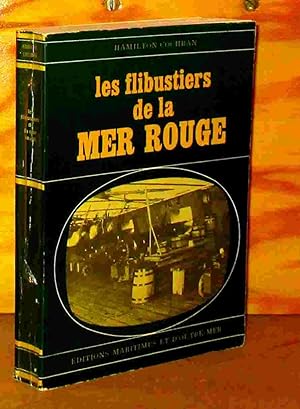 Image du vendeur pour LES FLIBUSTIERS DE LA MER ROUGE mis en vente par Livres 113