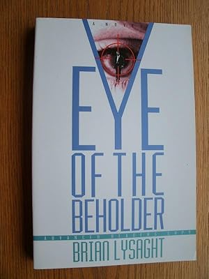 Seller image for Eye of the Beholder for sale by Scene of the Crime, ABAC, IOBA