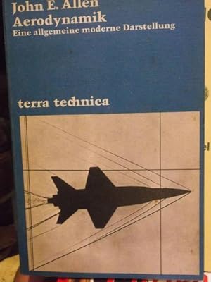 Aerodynamik. Eine allgemeine moderne Darstellung / terra technika