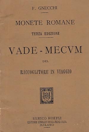 Seller image for VADE-MECUM DEL RACCOGLITORE IN VIAGGIO. MONETE ROMANE. (TERZA EDICIONE) for sale by Librera Vobiscum