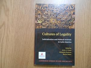 Seller image for Cultures of legality. Judicialization and Political Activism in Latin America. Edited by Javier A. Couso, Alexandra Huneeus, Rachel Sieder. for sale by Librera Camino Bulnes