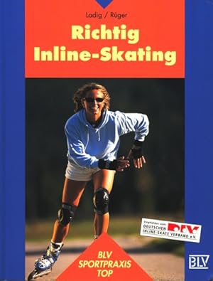 Bild des Verkufers fr Richtig Inline-Skating. zum Verkauf von TF-Versandhandel - Preise inkl. MwSt.