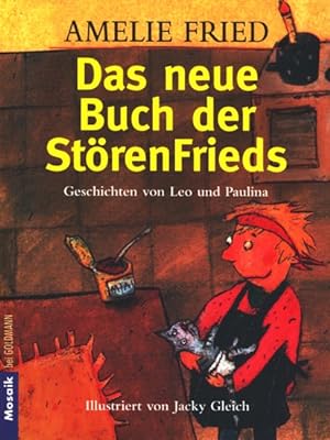 Das neue Buch der StörenFrieds - Geschichten von Leo und Paulina.