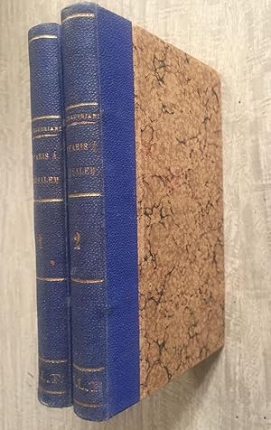 ITINÉRAIRE DE PARIS A JÉRUSALEM. Précédé d'une étude par M. A. de Pontmartin. 2 Vols.