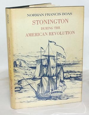 Stonington During The American Revolution