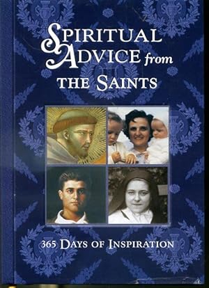 Bild des Verkufers fr Spiritual Advice from The Saints - 365 Days of Inspiration zum Verkauf von Librairie Le Nord
