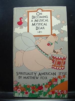 Seller image for ON BECOMING A MUSICAL MYSTICAL BEAR for sale by The Book Abyss