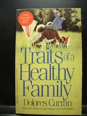 Seller image for TRAITS OF A HEALTHY FAMILY for sale by The Book Abyss
