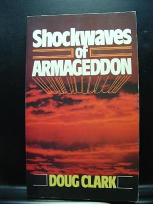 Image du vendeur pour SHOCKWAVES OF ARMAGEDDON mis en vente par The Book Abyss