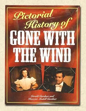 Seller image for Pictorial History of Gone with the Wind for sale by lamdha books